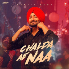 Chalda Ae Naa Ranjit Bawa Chalda Ae Naa Ranjit Bawa